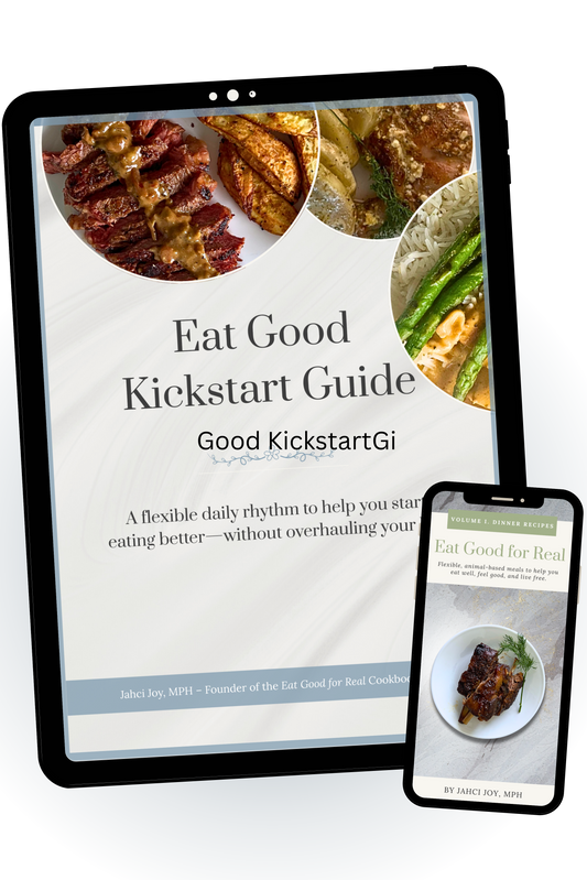 The Eat Good Kickstart Guide (EGFR Bonus 1)